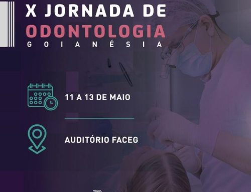 X Jornada de Odontologia Faculdade Evangélica de Goianésia.